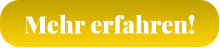 Mehr erfahren!